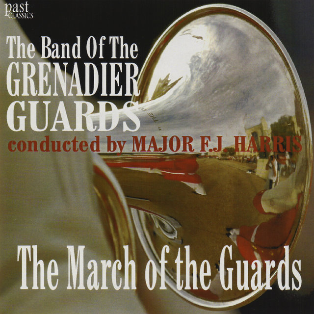 The March of the Guards