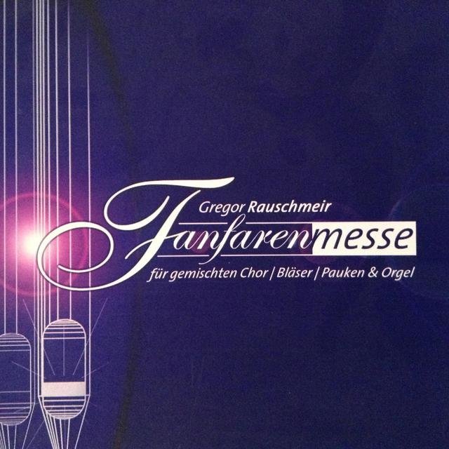 Fanfarenmesse für gemischten Chor, Bläser, Pauken und Orgel