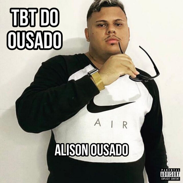 TBT do Ousado