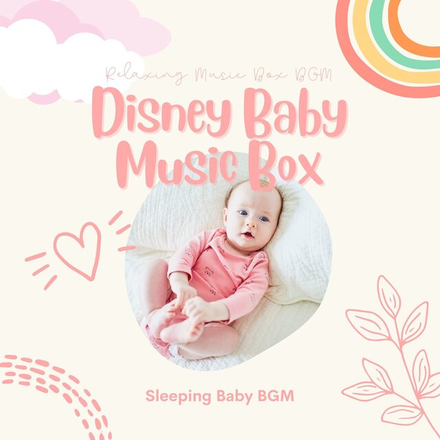 Disney Baby Music Box - Sleeping Baby BGM