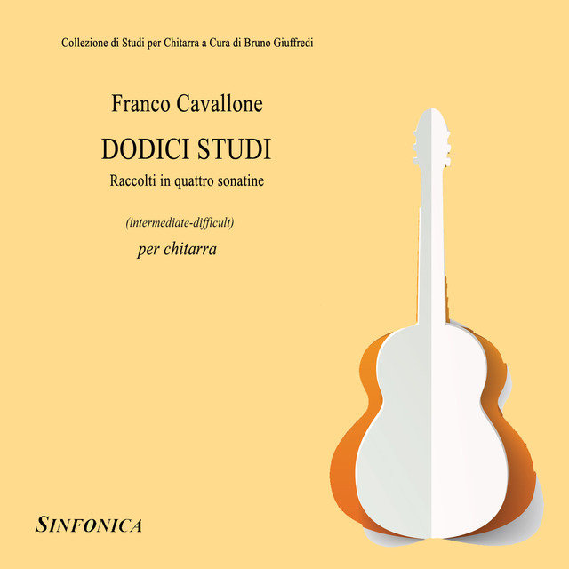 Cavallone: Dodici Studi in Quattro Sonatine