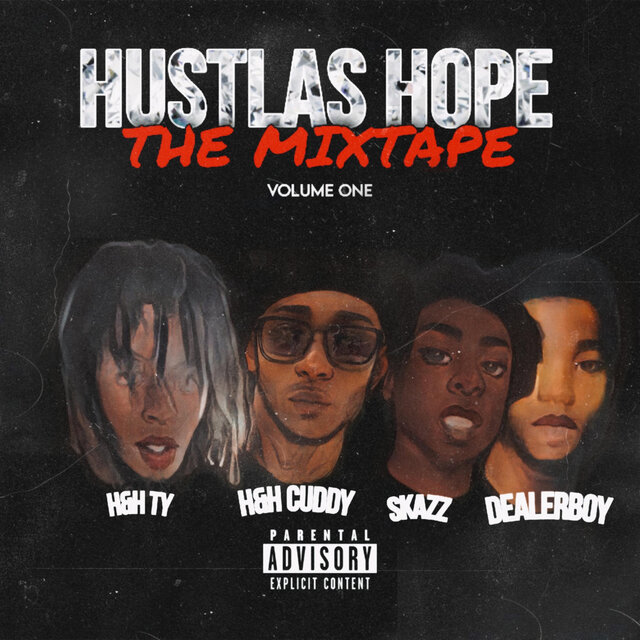 Hustlas Hope, Vol. 1
