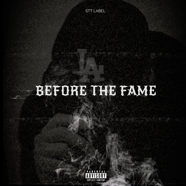 BEFORE THE FAME
