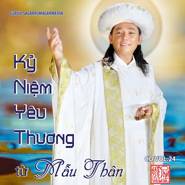 Guruji Ruma Tuyển Tập Vol. 24 Kỷ Niệm Yêu Thương Từ Mẫu Thân
