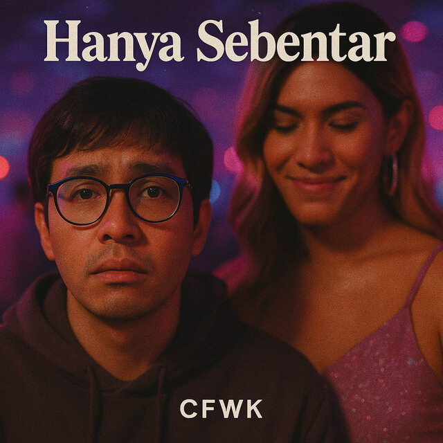 Hanya Sebentar