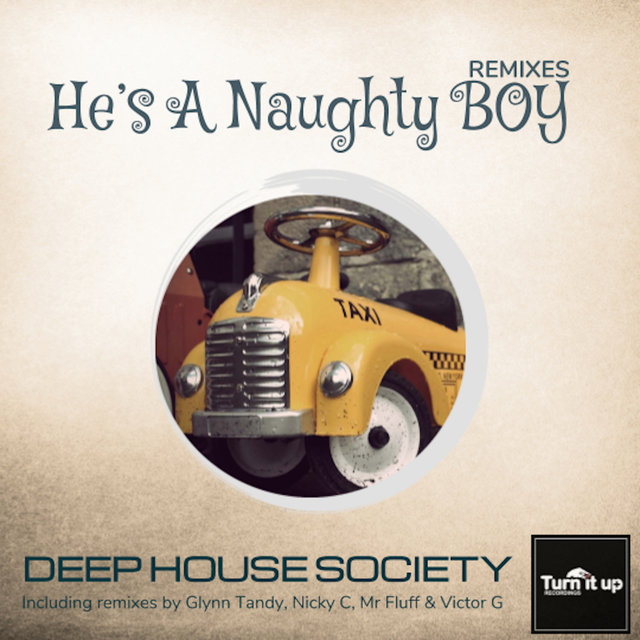He's A Naughty Boy Remixes