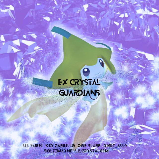 Ex Crystal Guardians (feat. Akasukii, Boltzmayne & lilcrystalgem)