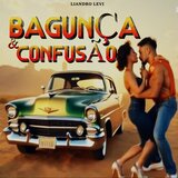 Bagunça e Confusão