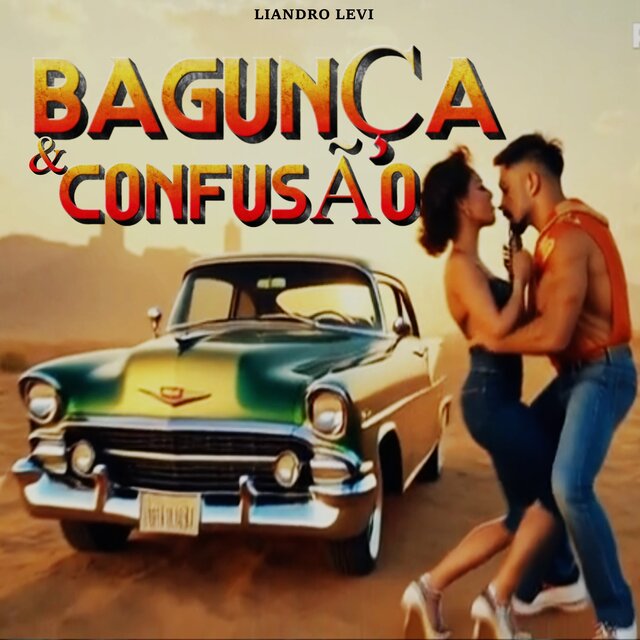 Bagunça e Confusão