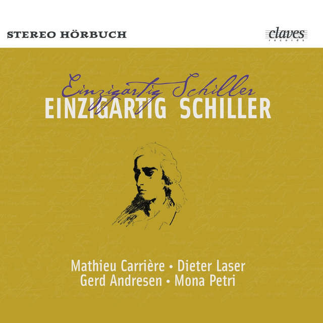 Einzigartig Schiller