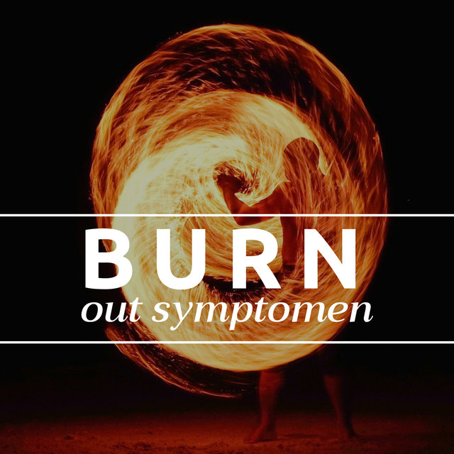 Burn out symptomen - Ontspanningsoefeningen