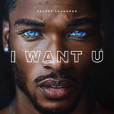 I Want U - Extended