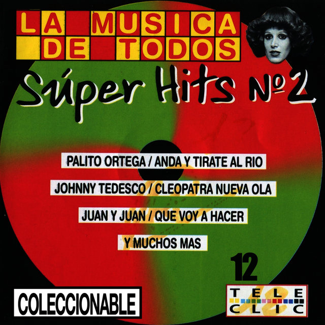 La Musica De Todos Vol. 12
