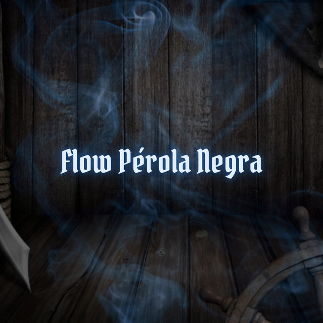 Flow Pérola Negra