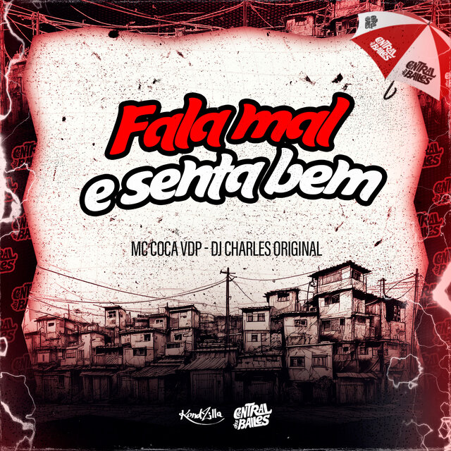 Fala Mal E Senta Bem