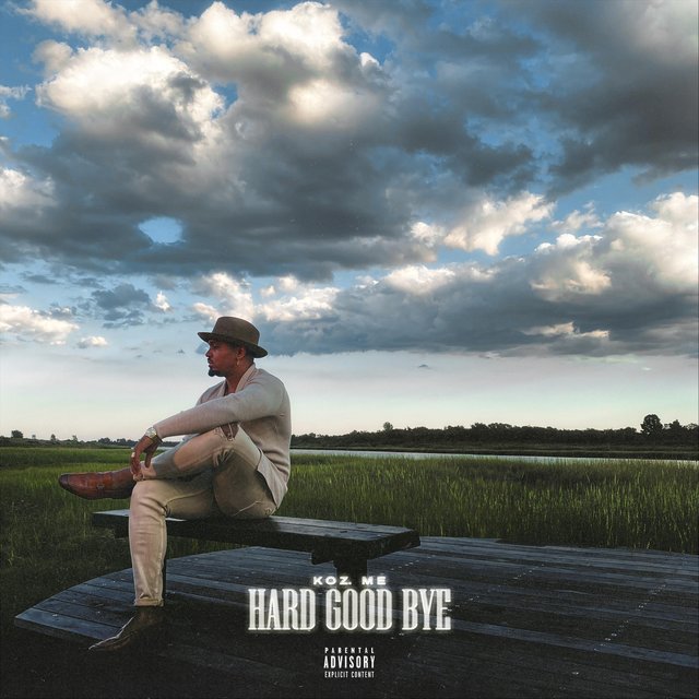 Hard Good Bye