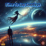 Time To Say Goodbye