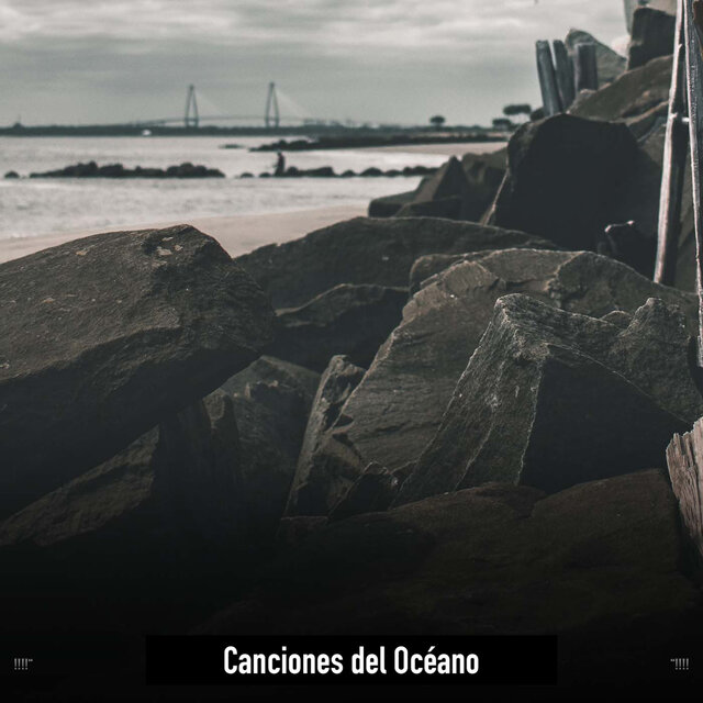 !!!!" Canciones del Océano "!!!!