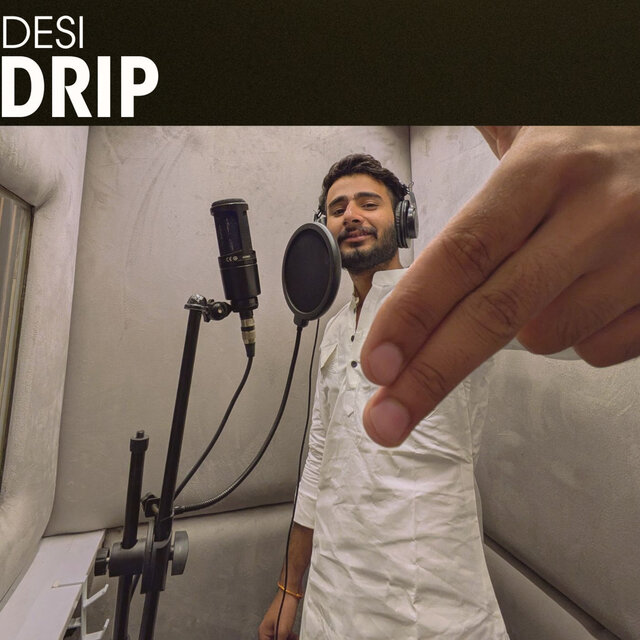 Desi Drip