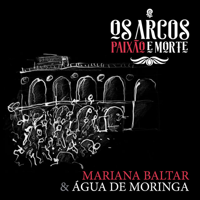 Os Arcos Paixão e Morte