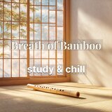 Breath of Bamboo