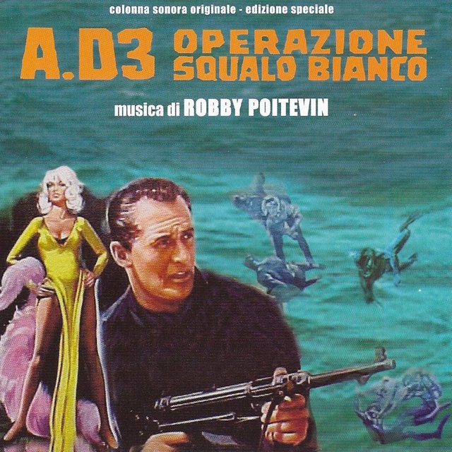 A.D3 Operazione squalo bianco (Original Motion Picture Soundtrack) (Remastered)