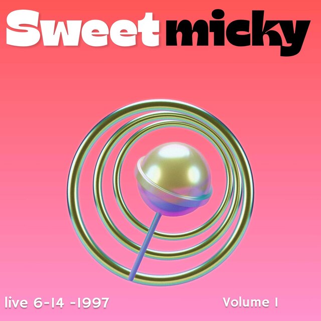 sweet micky 
