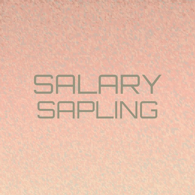 Salary Sapling