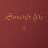 Sanctify Me