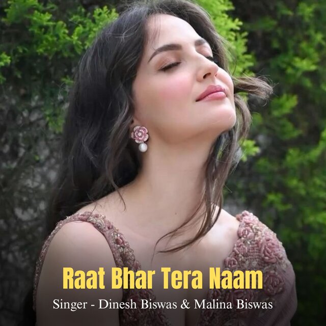 Raat Bhar Tera Naam