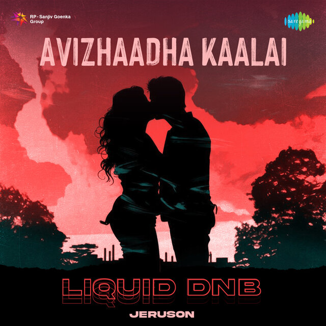 Avizhaadha Kaalai (Liquid DnB)