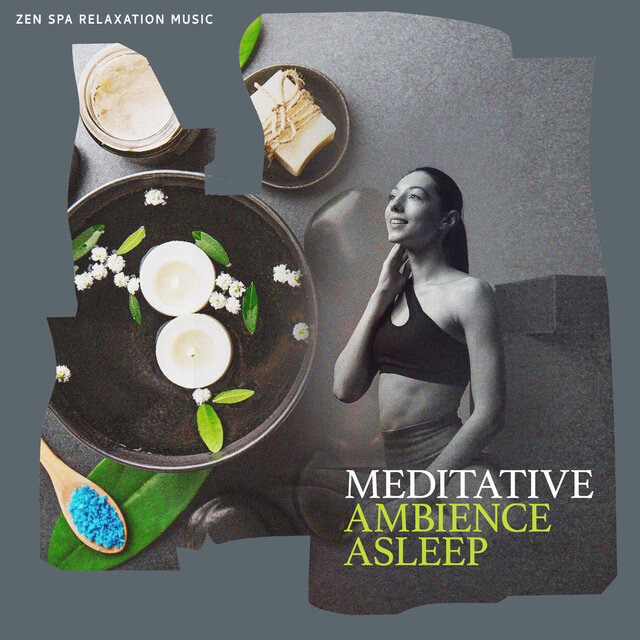Meditative Ambience Asleep
