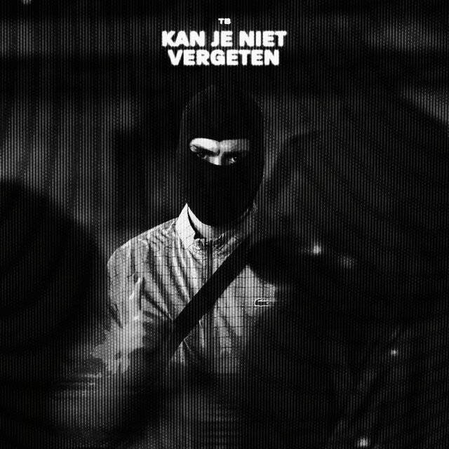 Kan Je Niet Vergeten