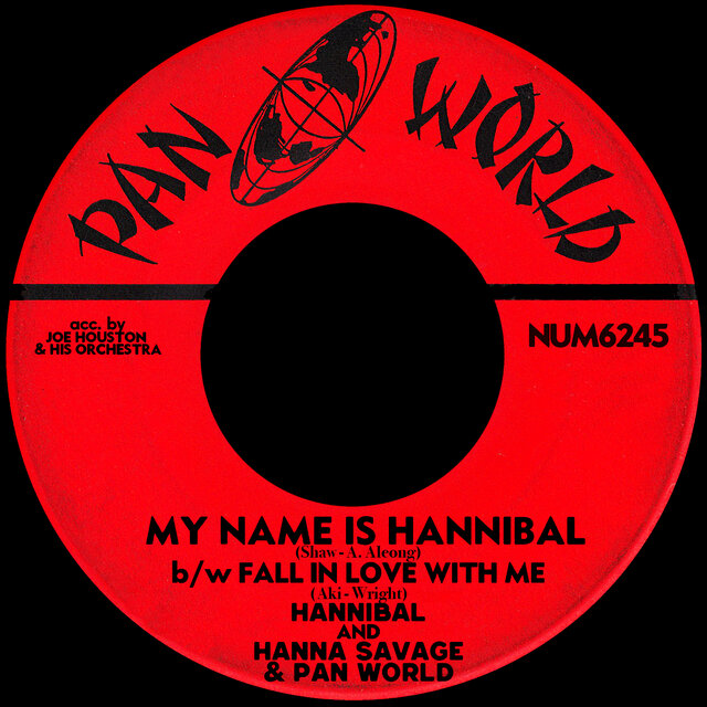 My Name Is Hannibal b/w Fall In Love With Me