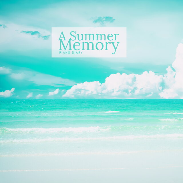 A Summer Memory