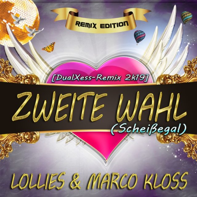 Zweite Wahl (Scheissegal) • Remix Edition [Dualxess Remix 2K19]