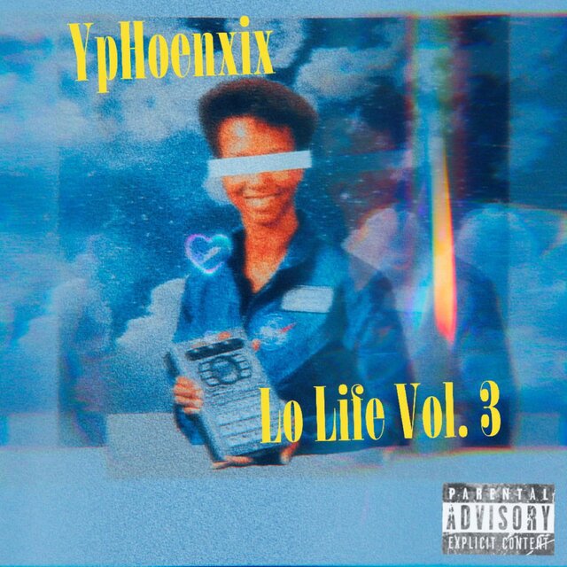 Lo Life, Vol. 3