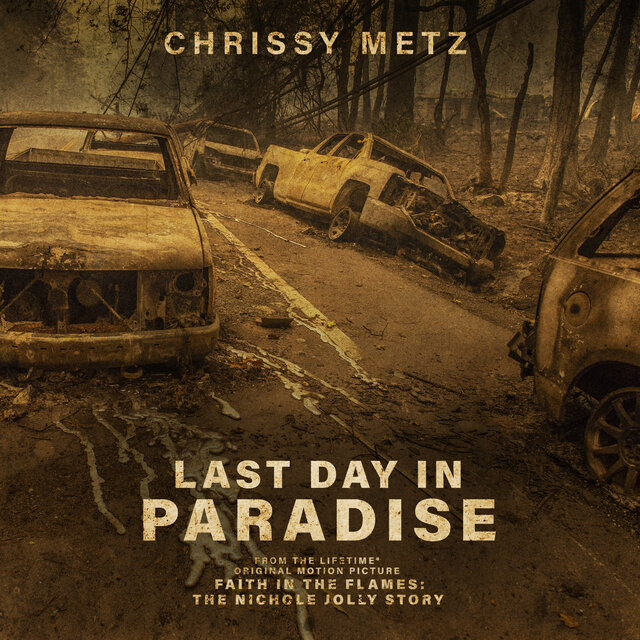 Last Day In Paradise (From the Lifetime Original Motion Picture 