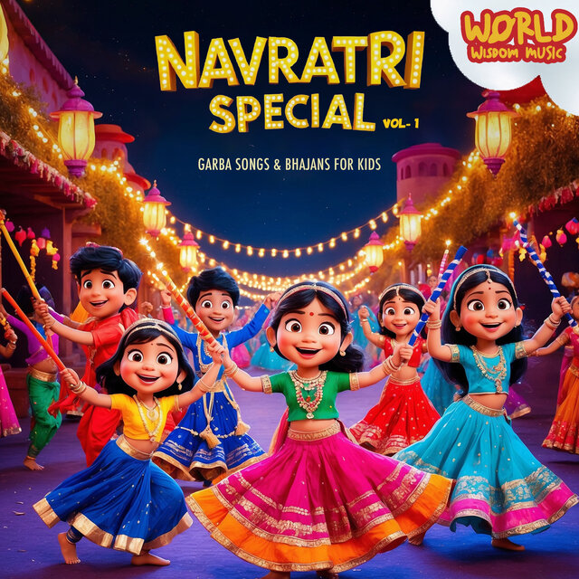 Navratri Special: Garba Songs and Bhajans for Kids Vol. 1