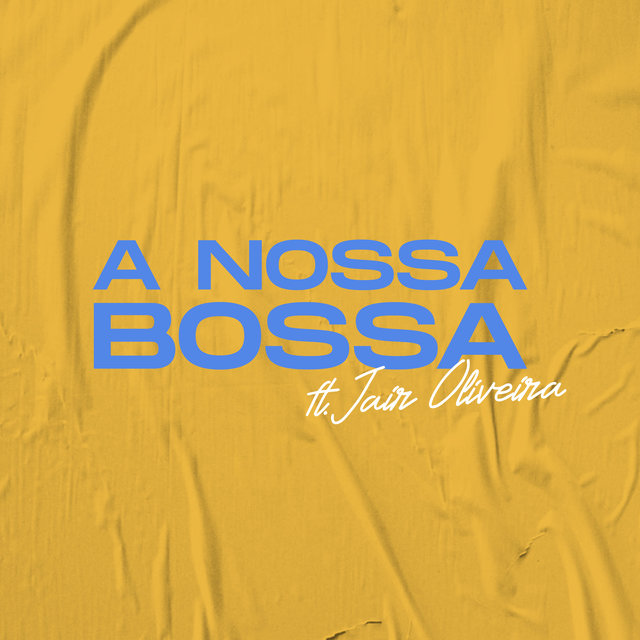 A Nossa Bossa