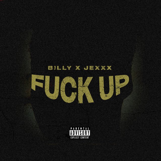 FUCK UP (feat. Jexxx)