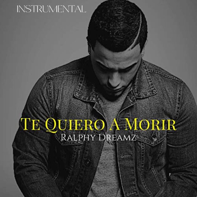 Te Quiero A Morir (Instrumental)