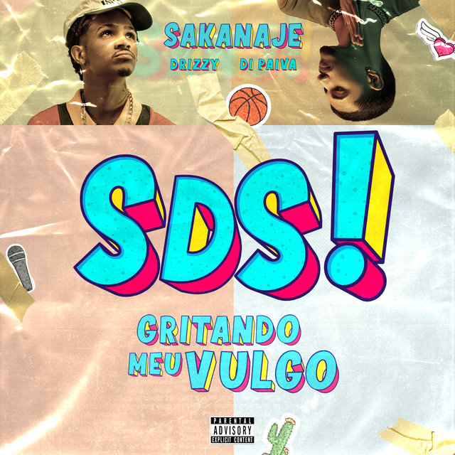 Sds! - Gritando Meu Vulgo