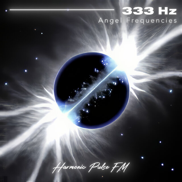 Angel Frequencies (333 Hz)