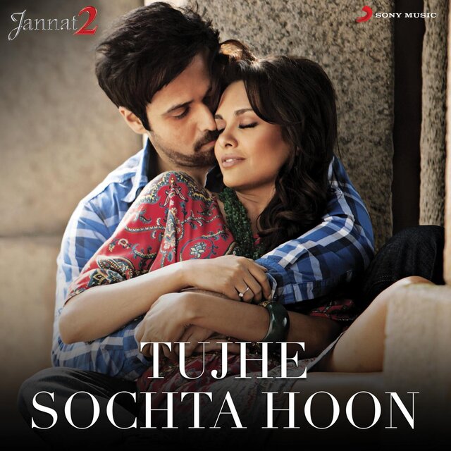 Tujhe Sochta Hoon (From 