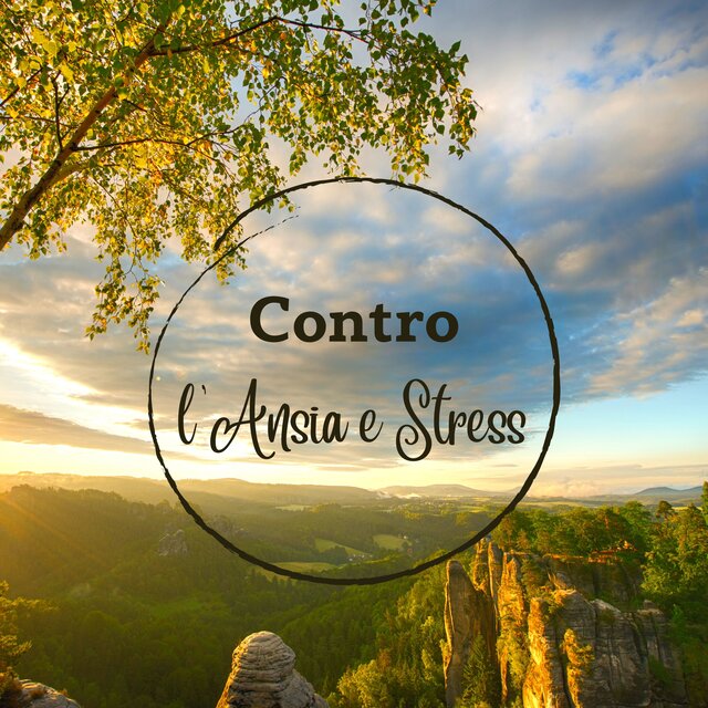 Contro l'ansia e stress - Musica strumentale New Age