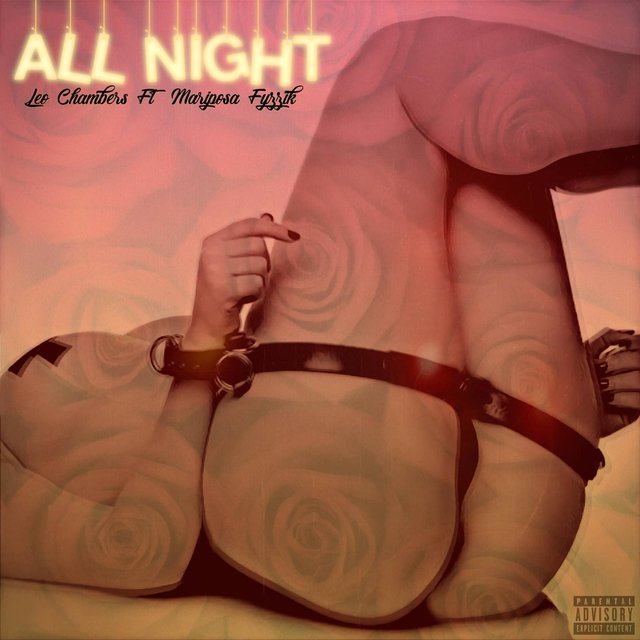All Night (feat. Mariposa Fyzzik)
