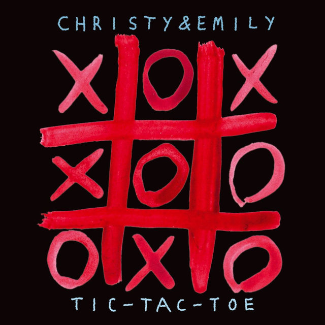 Cover art for album Tic-Tac-Toe by Christy&Emily