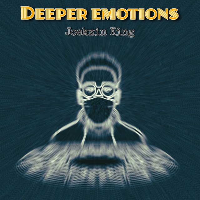 Deeper emotions