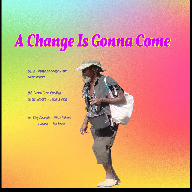 A Change Is Gonna Come